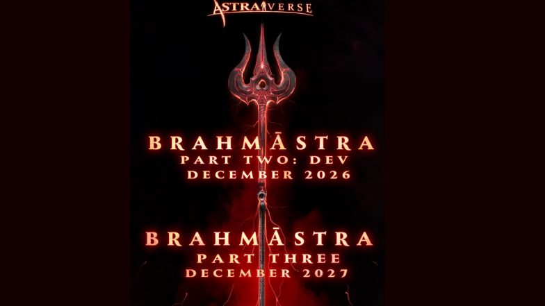 Brahmastra Part Two - Dev and Part Three Release Dates Announced! Ayan Mukerji Shares Updates on the Next Phase of the Astraverse, Also Teases Mystery Movie That He Will Direct