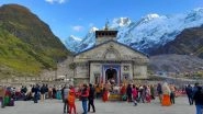 Char Dham Yatra 2023: Badrinath-Kedarnath Temple Committee Advises Devotees to Take Weather Update Before Heading for Yatra
