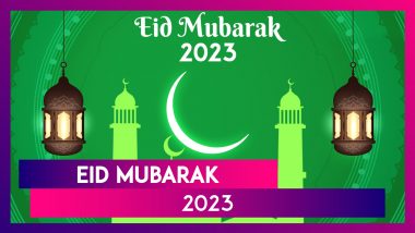 Eid ul-Fitr 2023 Greetings, Wishes and Eid Mubarak Images To Share With Family and Friends
