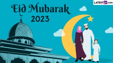 Eid ul-Fitr 2023 Greetings, Eid Mubarak Images & HD Wallpapers: WhatsApp Status, Facebook Photos, Quotes, SMS and GIFs To Share With Family and Friends