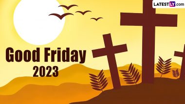 Good Friday 2023 Messages & HD Images: Sayings, Biblical Verses, WhatsApp Status, Quotes, HD Wallpapers and Hymns To Remember the Sacrifice of Jesus Christ