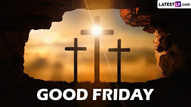 Good Friday 2023 Images & HD Wallpapers for Free Download Online: Observe Holy Friday 2023 by Sharing Teachings, Bible Verses, Thoughts and Quotes With Loved Ones | ???????? LatestLY