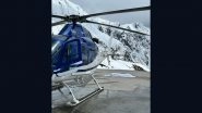 Uttarakhand Shocker: Man Dies After Being Hit by Helicopter Rotor Blades in Kedarnath