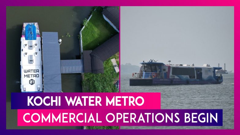 Kochi Water Metro: Commercial Operations Begin; Check Routes & Rates