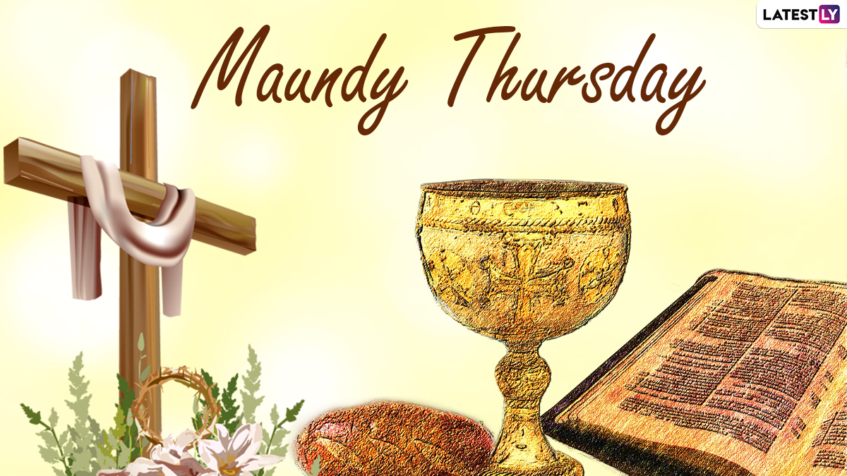 Maundy Thursday 2023 Date and Significance: Everything To Know ...