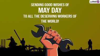 May Day 2023 Images & Happy International Workers' Day Greetings: Share WhatsApp Messages, HD Photos, Wishes and Labour Day Wallpapers on May 1st