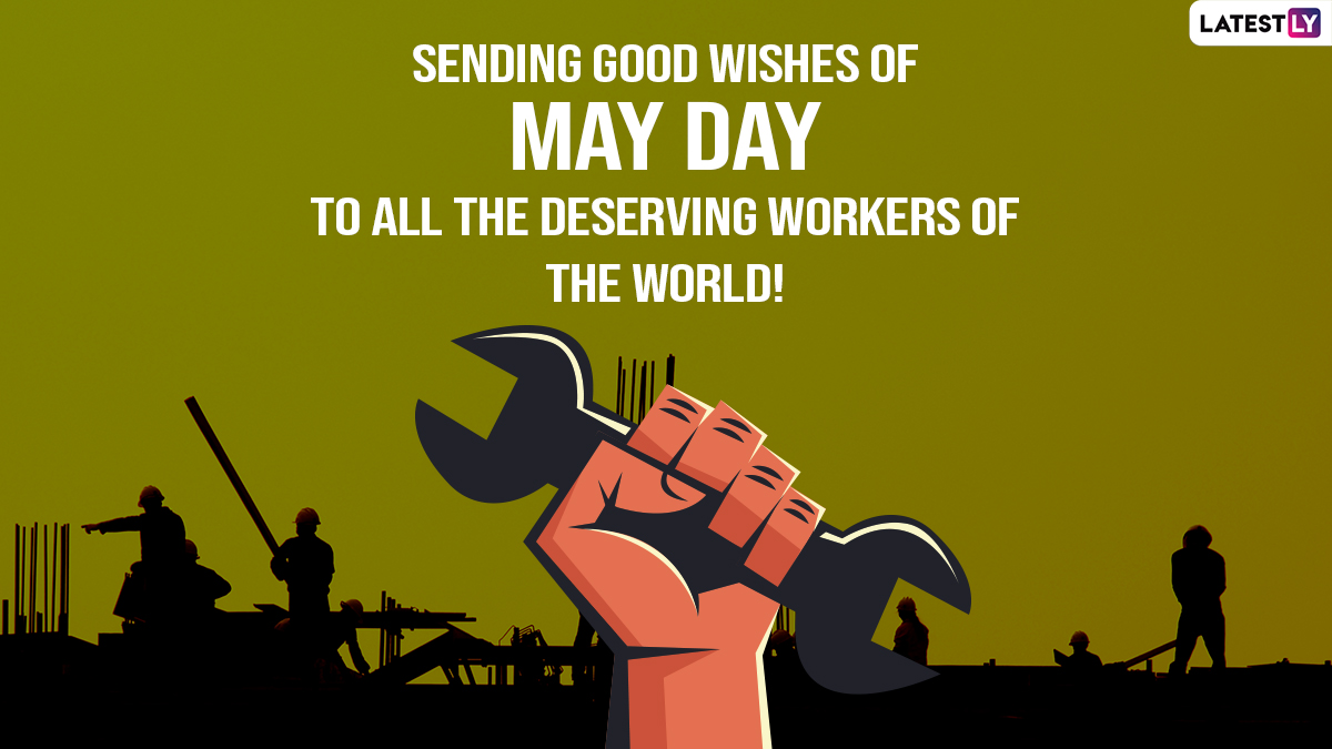 May Day 2023 Images & Happy International Workers' Day Greetings ...