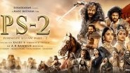 Ponniyin Selvan 2 Box Office: Chiyaan Vikram and Aishwarya Rai's Film Helmed by Mani Ratnam Crosses Rs 100 Crore Mark Worldwide in Two Days &ndash; Reports