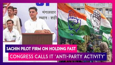 Sachin Pilot Firm On Holding Fast, Congress Calls It ‘Anti-Party Activity’