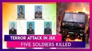 Terror Attack In Jammu & Kashmir: Five Soldiers Killed After Terrorists Open Fire In Poonch, Rajouri District