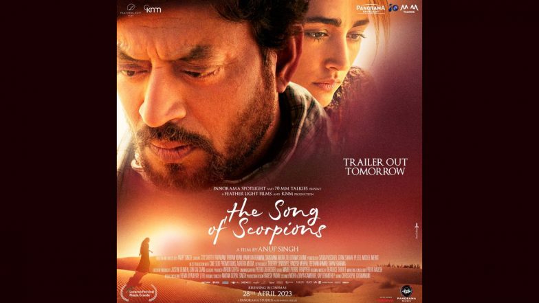 The Song of Scorpions: Irrfan Khan’s Last Film To Arrive in Theatres on April 28; Trailer To Be Released Tomorrow (View Poster)