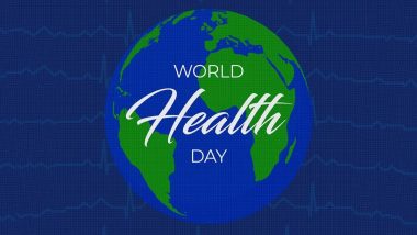 World Health Day 2023 Date and Theme: Know History and Significance of the Global Health Awareness Day