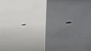 Aliens Caught on Camera Visiting Earth? 'Cigar-Shaped UFO' Seen Flying in Clear Skies, UFO Hunter Shares Video