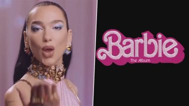 Barbie: Dua Lipa's Song 'Dance the Night' From Margot Robbie's Upcoming Film to Be out on This Date (Watch Video)