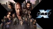 Fast X: From Jason Momoa's Scene-Stealing Baddie to a Cliffhanger Climax, 5 Plot Reveals We Learnt From Early Reactions to Vin Diesel's Action Film! (SPOILER ALERT)