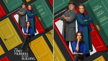 Only Murders in the Building: Season 3 of Selena Gomez, Martin Short and Steve Martin's Whodunit Series to Return on August 8!