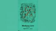 Modern Love Chennai Trailer Out! Ritu Varma, Ashok Selvan, Sanjukta Sarathi&rsquo;s Prime Video Series To Celebrate Love and Life (Watch Video)