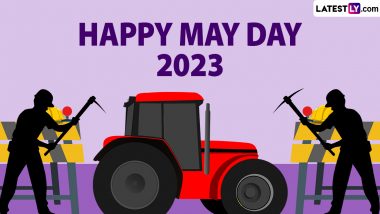 May Day 2023 Wishes, Images & HD Wallpapers for Free Download Online: Wish Happy May Day With WhatsApp Messages, Quotes, Greetings and Photos
