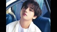 BTS V aka Kim Taehyung in Cannes 2023: BTS Member to Make His Cannes Debut as Celine's Global Brand Ambassador