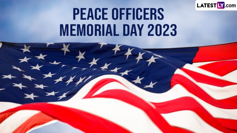 Peace Officers Memorial Day 2023 Date Know History And Significance Of