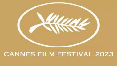76th Cannes Film Festival 2023: Here's All You Need to Know About One of the Biggest Nights Celebrating Cinema!