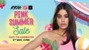 Business News | Nykaa & Nykaa Fashion's Pink Summer Sale is the Season's Hottest Event!