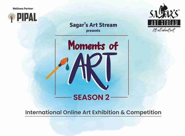 Business News | 'Moments of Art' Season 2 by Sagar's Art Stream is India's Most Innovative Online Art Exhibition & Competition for Artists!