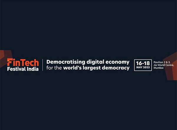 Business News | Second Edition of FinTech Festival India to Convene Global FinTech Community from 16 - 18 May 2023