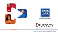 Business News | Tata AIG Personalized Video Interactivity Campaign with VSPAGY Exceeds Expectations for Insurance Policy Renewals