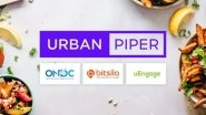 Business News | UrbanPiper Enables Merchants to Go Live on ONDC Through Partners UEngage and Bitsila