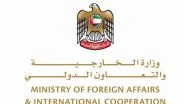 World News | UAE Strongly Condemns Storming of Qatari Embassy in Khartoum