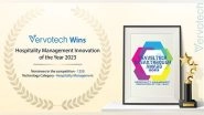 Business News | The Ultimate Champion of Hospitality Solutions: Vervotech Wins the Hospitality Management Innovation of the Year 2023 Award by Travel Tech Breakthrough