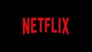 Tech News | Netflix to Start Blocking Users with Unauthorised Passwords