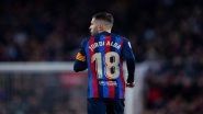 Sports News | After 11 Years, Jordi Alba to Leave FC Barcelona