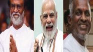 Entertainment News | Rajinikanth, Ilaiyaraaja Congratulate PM Modi Ahead of New Parliament Building Inauguration