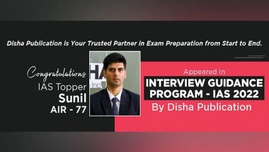 Business News | Sunil, IAS, Rank 77, UPSC CSE Topper 2022 Participated in Interview Guidance Program by Disha Publication