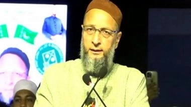 India News | Do a Surgical Strike on China, if You Have Guts: Asaduddin Owaisi Slams BJP