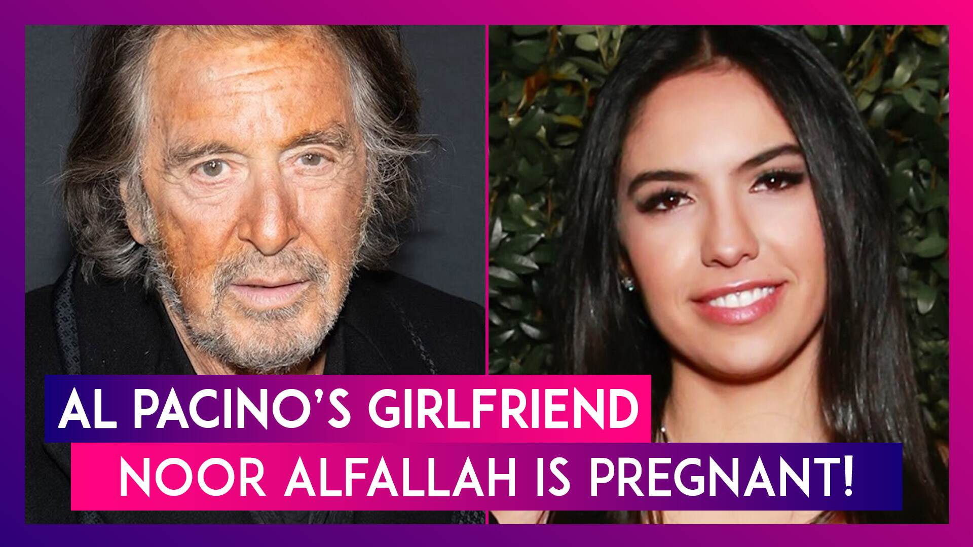 Hollywood Actor Al Pacino And His 29-Yr-Old Girlfriend Noor Alfallah Are Expecting Their First Child!