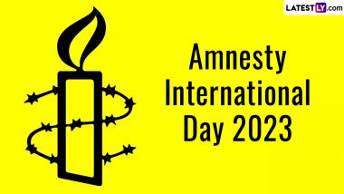 Amnesty International Day 2023 Date: Know History and Significance of the Day That Celebrates the Work of Amnesty International