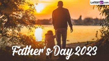 Father's Day 2023 Images & HD Wallpapers for Free Download Online: Wish Happy Father's Day With WhatsApp Stickers, Quotes and GIF Greetings to Dad