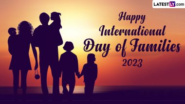 International Day of Families 2023 Images & HD Wallpapers for Free Download Online: Wish Happy World Family Day With GIF Greetings, Quotes and WhatsApp Messages