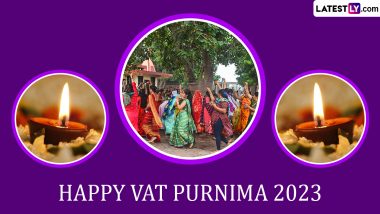 Happy Vat Purnima 2023 Greetings: WhatsApp Status, Images, HD Wallpapers, Quotes, Wishes and SMS for the Hindu Festival