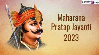 Maharana Pratap Jayanti 2023 Date in India: Know All About the Day That Marks the Birth Anniversary of One of the Greatest Kings of the Mewar Dynasty