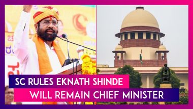 Maharashtra Political Row: SC Rules Eknath Shinde Will Remain Chief Minister; Uddhav Thackeray Cannot Be Restored As He Resigned Before Floor Test