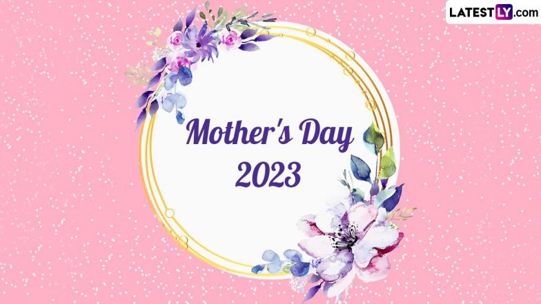 Mother's Day Wishes 2023: WhatsApp Messages, Quotes, GIF Greetings ...