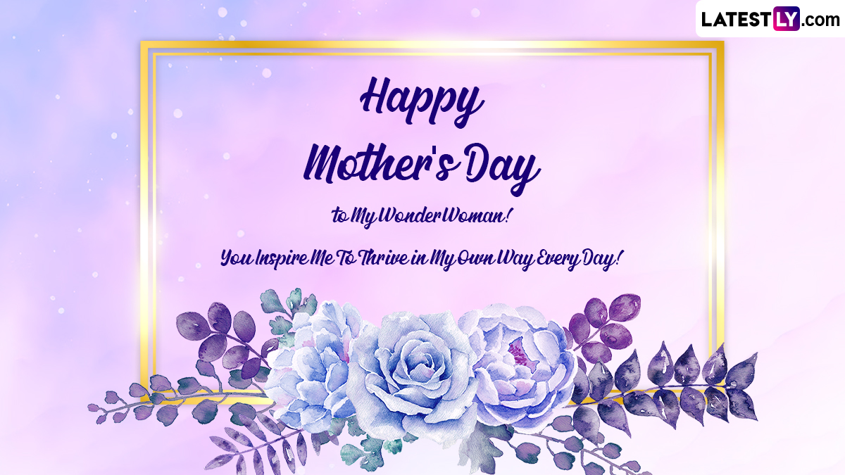 Happy Mother's Day 2023 Greetings & HD Images: WhatsApp DP ...