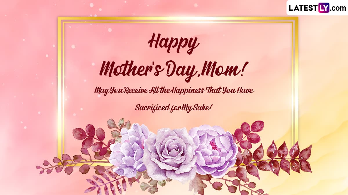 100+ Best Mother's Day Quotes, Images & Wishes 2023