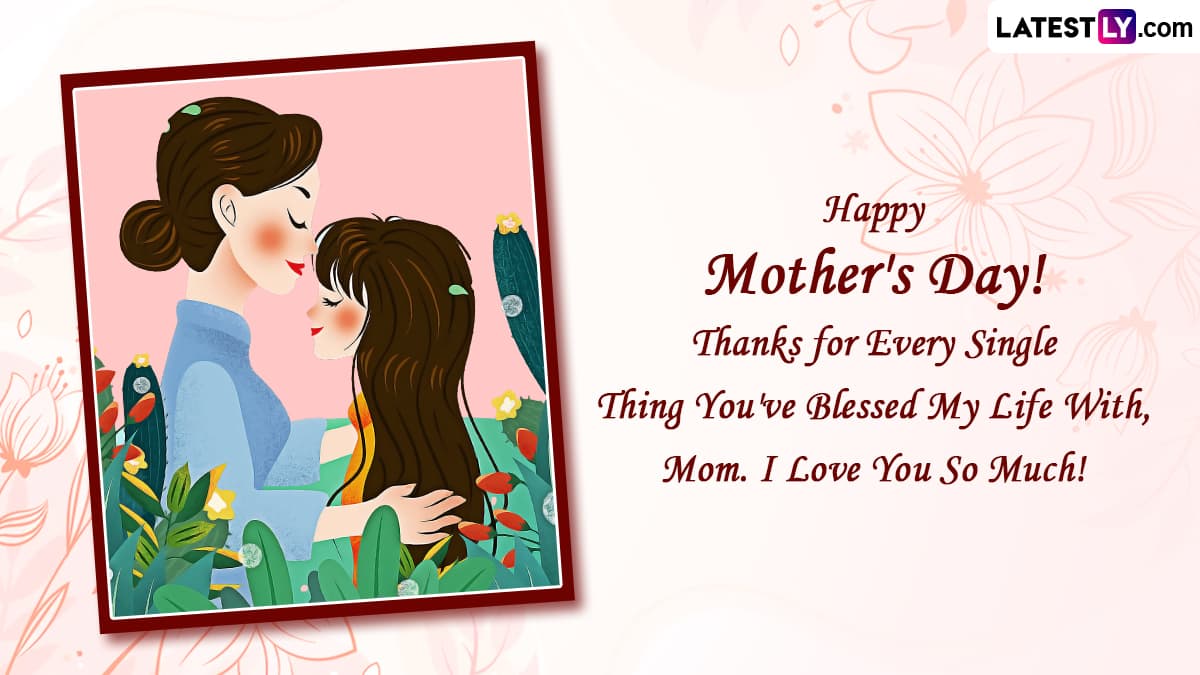 Mother's Day Wishes 2023: WhatsApp Messages, Quotes, GIF Greetings ...