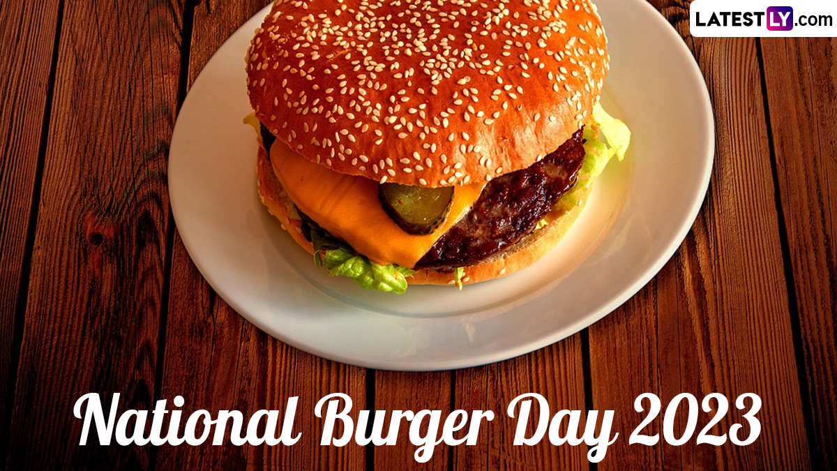 Festivals & Events News Happy Burger Day 2023 Quotes, Wishes