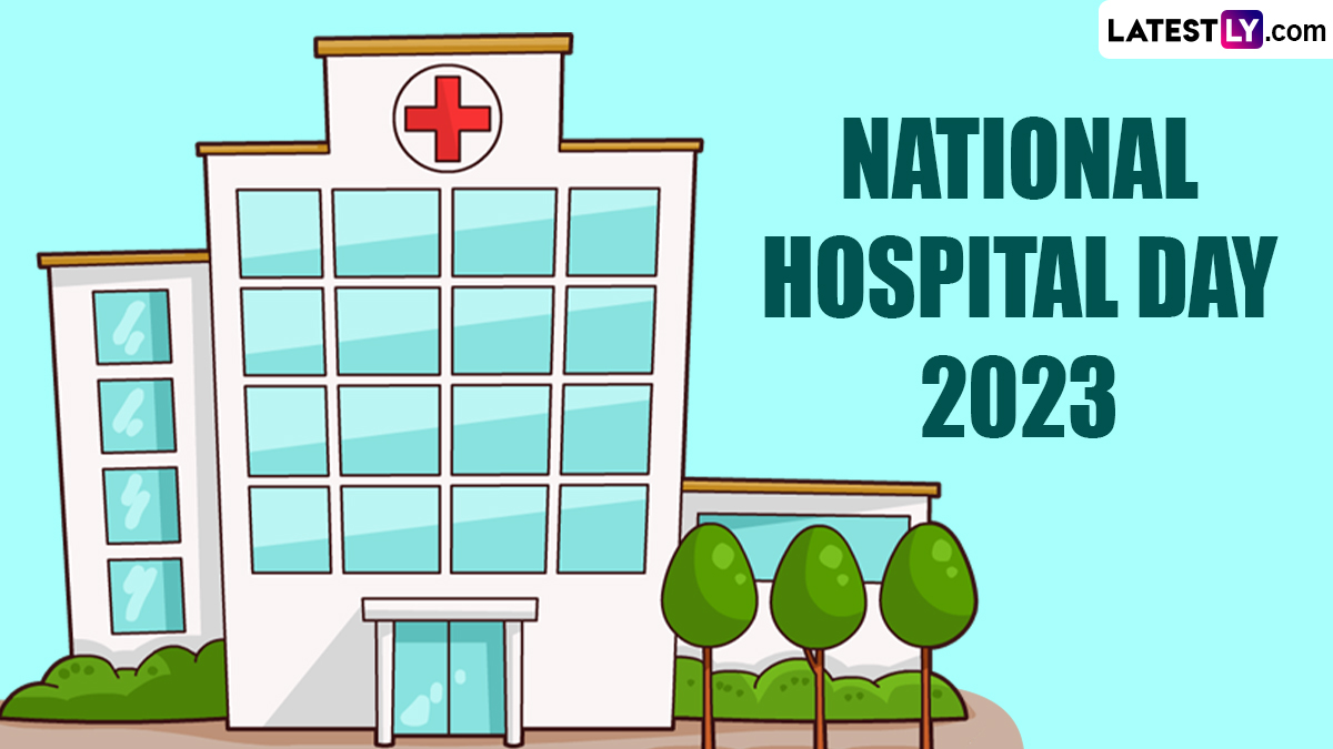 Festivals & Events News When is National Hospital Day 2023? Know Date